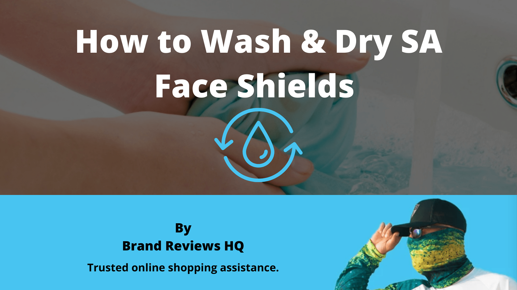 How to Wash Sa Fishing Company Face Shield